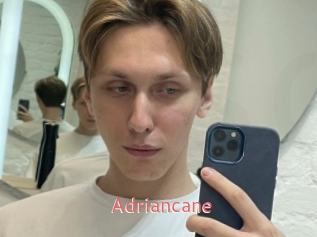 Adriancane