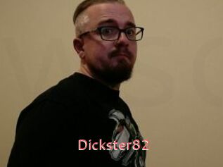 Dickster82