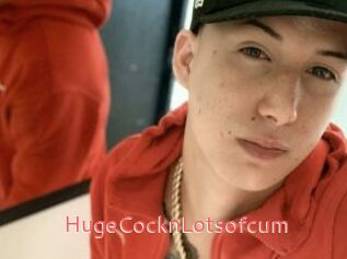 HugeCocknLotsofcum