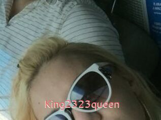 King2323queen