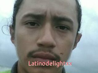 Latinodelightxx