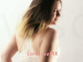 LoreLoveMX