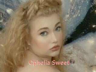 Ophelia_Sweet