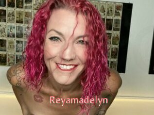 Reyamadelyn