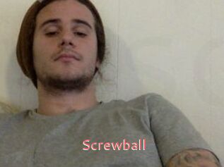 Screwball