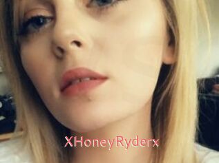 XHoneyRyderx